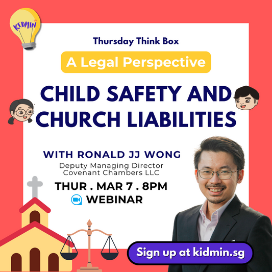 [TTB 7 Mar 2024] A Legal Perspective on Children's Ministry