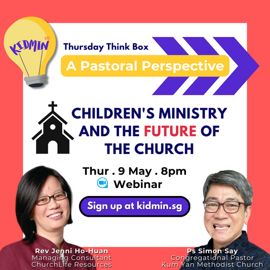 [TTB 9 May 2024] A Pastoral Perspective: Children's Ministry and the Future of the Church